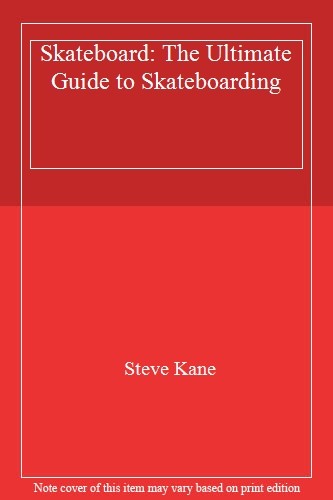 Skateboard the ultimate - the, guide