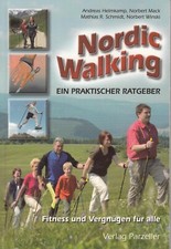 Nordic Walking - Praktischer Ratgeber –Helmkamp , Mack, Winski, Schmidt