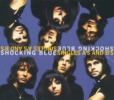 Shocking Blue - The Singles