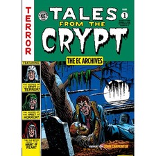 Tales From The Crypt Gesamtausgabe 1: The EC Archives (Tales From The Crypt ...