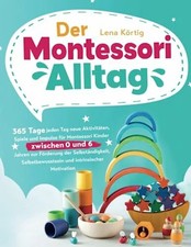 Der Montessori Alltag: 365