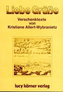 Liebe grüsse von - liebe,