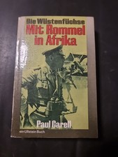 Die Wüstenfüchse - Mit Rommel in Afrika - Paul Carell