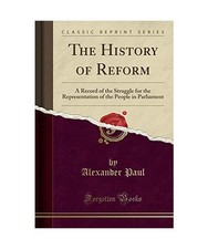 The History of Reform: A