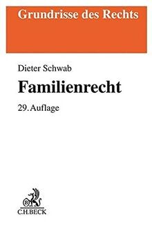 Familienrecht grundrisse des - (grundrisse,