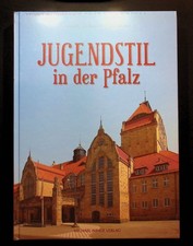 Jugendstil in der Pfalz