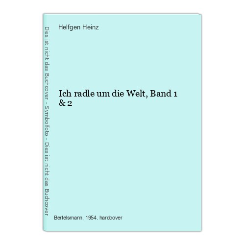Ich radle die welt band - ich, 1