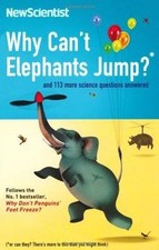 New Scientist - Why Cant Elephants Jump?: And 113 Other... | Buch | Zustand gut