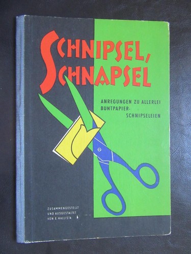 Schnipsel schnapsel basteln - schnipsel, schnapsel,basteln