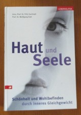 Haut und Seele  Gschnait /