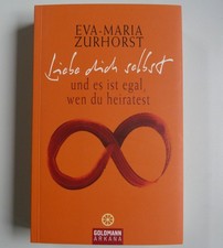 Liebe dich selbst und es ist