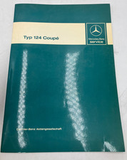 Werkstatthandbuch Mercedes W 124 Coupe / Coupé 230 CE 300 CE Buch Stand 03/1987