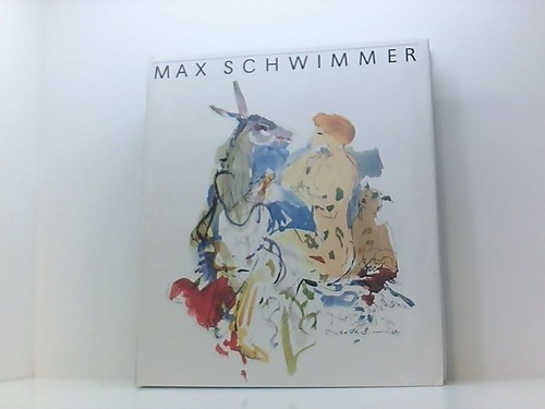 Max schwimmer leben und werk - leben,