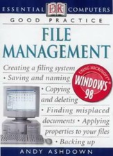 Essential Computers: File Management,Andy Ashdown