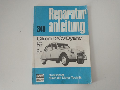 Reparaturanleitung 340 citroen - reparaturanleitung,