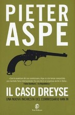 Il caso Dreyse von Aspe