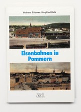 Eisenbahnen in Pommern