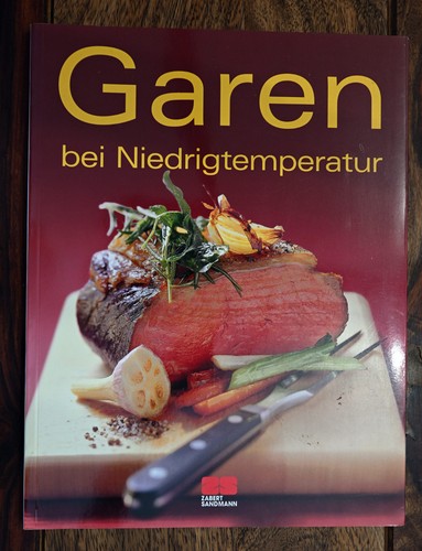 Garen bei niedrigtemperatur - garen,