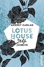 Lotus House - Stille Sünden: Roman (Die Lotus House... | Buch | Zustand sehr gut