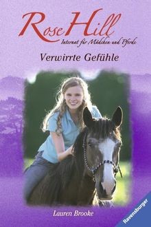 Verwirrte gefühle rose hill - gefühle, (rose
