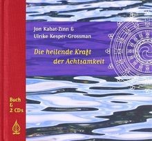 Die heilende kraft - die, der