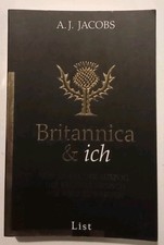 Britannica & ich: Von einem, der auszog, der klügste Mensch der Welt zu sein