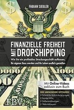 Finanzielle Freiheit mit Dropshipping: Wie Sie ein p... | Buch | Zustand wie neu