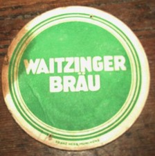 Alter BIERDECKEL WAITZINGER