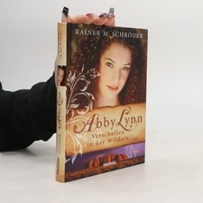 Abby Lynn: Verschollen in der