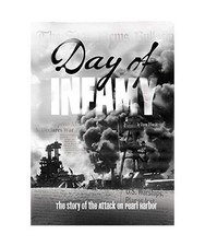 Day of Infamy: The Story of