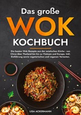 Das große Wok Kochbuch | Lisa