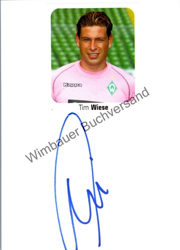 Original autogramm tim wiese - autogramm,