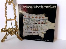 Indianer Nordamerikas. Katalog zur Sammlung Hotz der Stadt Zürich.