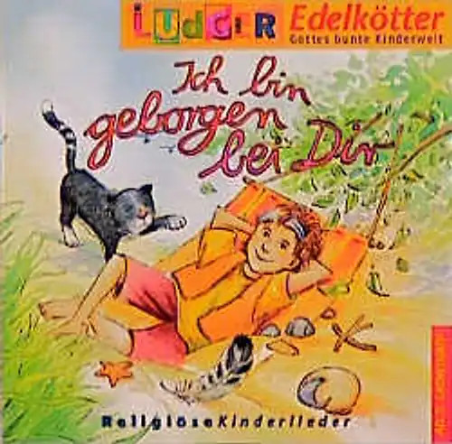 Ich bin geborgen - , dir