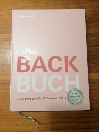 Thermomix das backbuch - backbuch",