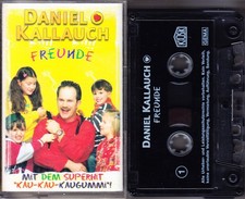 MC Daniel Kallauch - Freunde - mit dem Superhit Kau-Kau-Kaugummi - KIOSK 1998