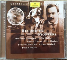 Recording Pioneers 1898 - 1924・a.o. Caruso・Kreisler・Melba・Tamagno・CD ℗©1998・NM!