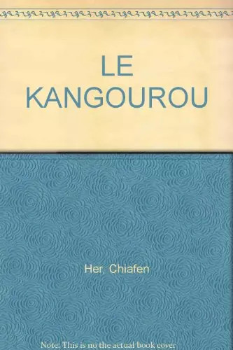 Kangourou chiafen her et - le,
