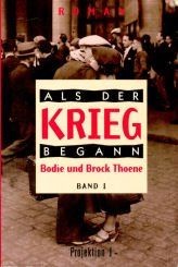 Als der krieg begann - der, von