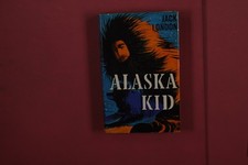 382148 Jack London ALASKA KID