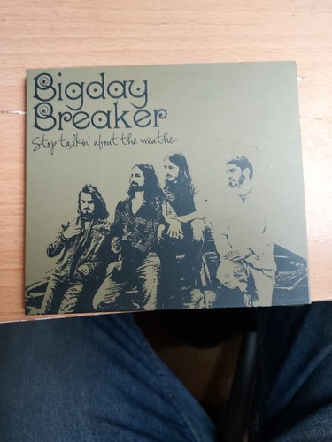 Bigday breaker stop talking - breaker,