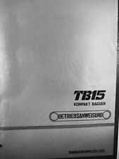 #234 Takeuchi TB15  Bedienungsanleitung service manual Betriebsanleitung