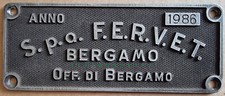 Bergamo S.p.a. F.E.R.V.E.T.  Eisenbahn Alu- Waggonschild Plakette 1986
