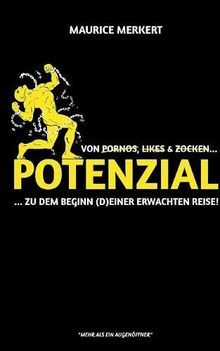 Potenzial von pornos likes - potenzial:,