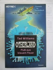 Tad Williams Otherland Fluß aus blauem Feuer Heyne Verlag München 2006
