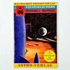 1972 Astro Verlag RAUMSCHIFF PROMET 31 NEANDERTHALER DER GALAXIS Science Fiction