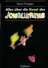 David Finnigan, Alles über die Kunst des Jonglieren s, Jonglage, DuMont 2012