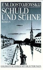 Schuld und Sühne von Dostojewski, Fjodor Michailowitsch | Buch | Zustand gut