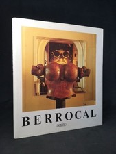 Miguel Berrocal: Skulpturen. -