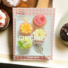 TUPPERWARE REZEPTBUCH CUPCAKES GELIEBTE TÖRTCHEN REZEPTE SILIKONFORM TUPCAKES
